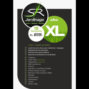 Pack Abo XL (619.- CHF) SR Jardinage : 15 locations (Fr. 619.– CHF - 1 outil = 1 location journalière) – location d’outils de jardinage électriques en Valais central et Bas-Valais de Sierre à Martigny (retrait à Saint-Léonard et Chamoson).